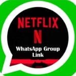 Netflix Movies WhatsApp Group Link F